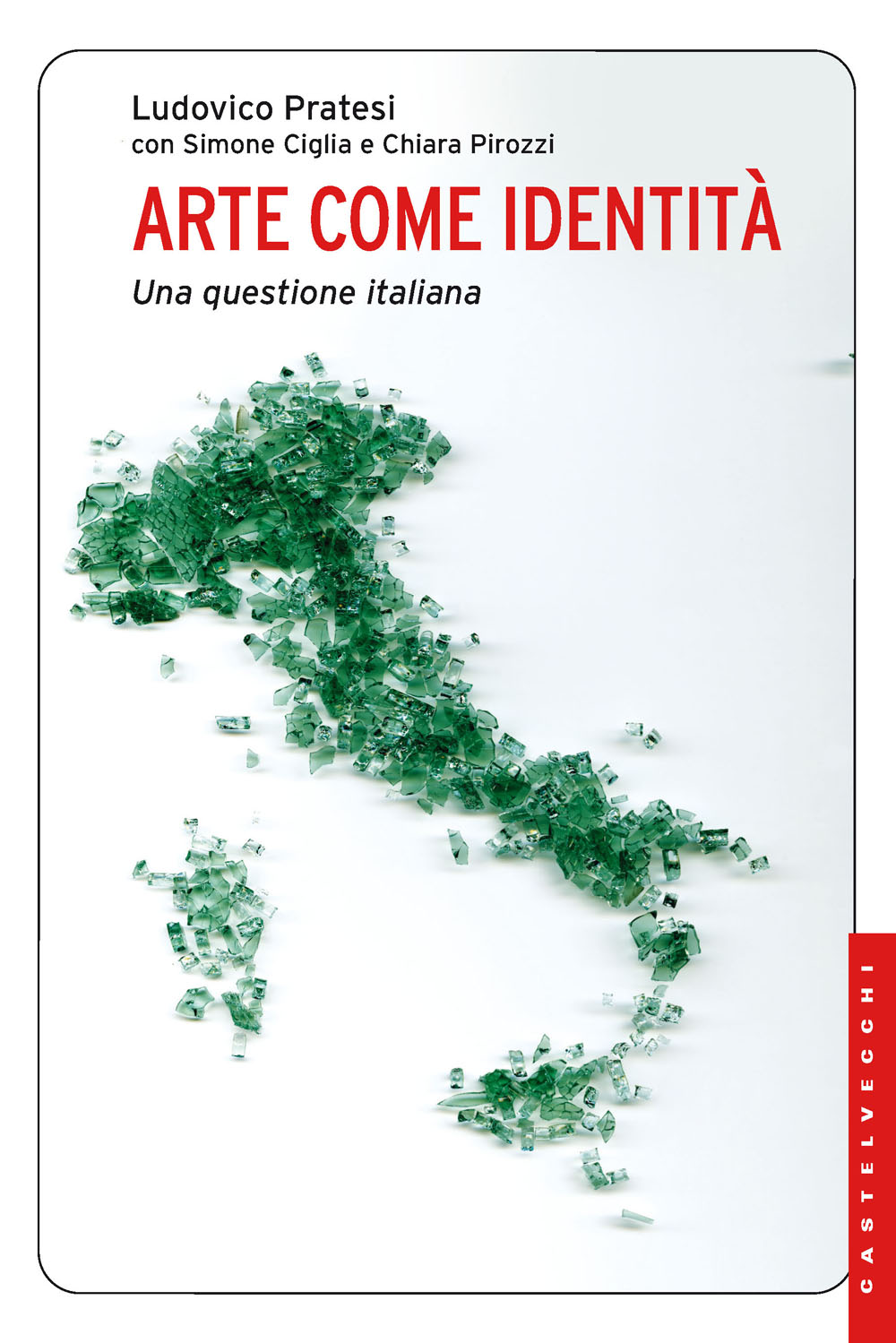 Arte come Identità. Una questione italiana